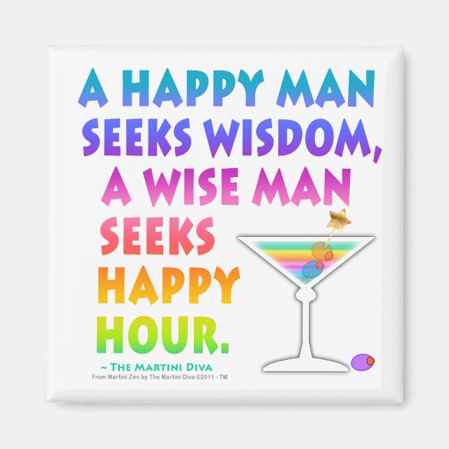 MARTINI ZEN: Wise Man sucht glückliche Stunden Mag Magnet (Vorne)
