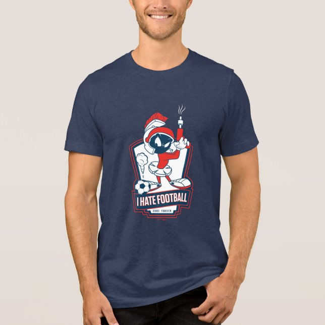 MARVIN THE MARTIAN™ "I Hate Football" Graphic Tri-Blend Shirt (Vorderseite)