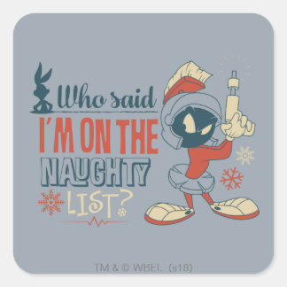 MARVIN THE MARTIAN™ - Ich bin auf der unheilvollen Quadratischer Aufkleber