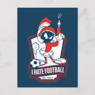 MARVIN THE MARTIAN™ "Ich hasse Fußball" Grafik Postkarte