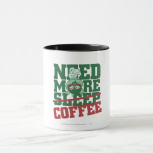 MARVIN THE MARTIAN™ - Mehr Kaffee brauchen Tasse