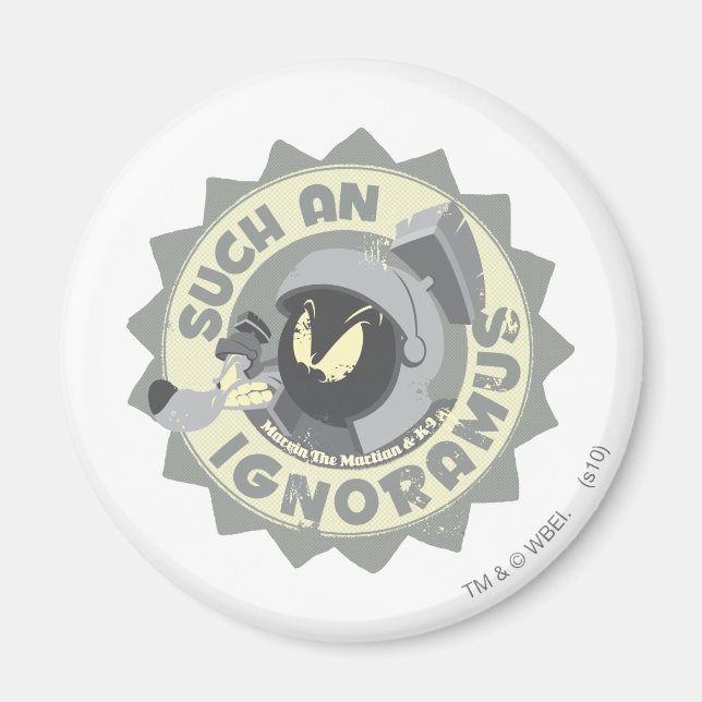 MARVIN THE MARTIAN™ So ein Ignoramus Magnet (Vorne)