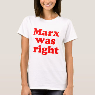 Marx war rechtes #2 T-Shirt