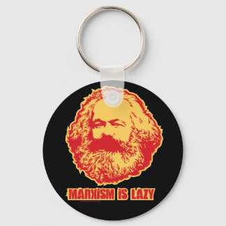 Marxismus ist Lazy Schlüsselanhänger