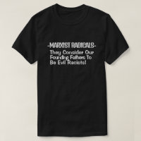 MARXIST RADICALS betrachten unsere Gründungsväter