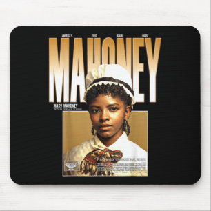 Mary Eliza Mahoney Erste Schwarze Krankenschwester Mousepad