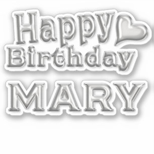 Mary Happy Birthday silver Aufkleber Sticker