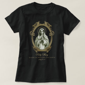 Mary, Heilige Mary Queen of Heaven and Earth Jungf T-Shirt