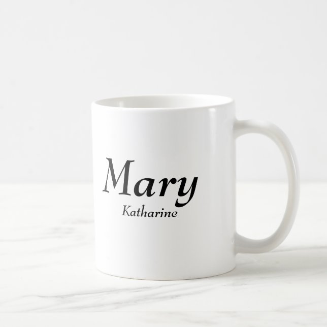 Mary, Katharine Tasse (Rechts)