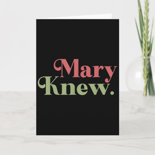 Mary Knew Christmas  Karte (Vorderseite)