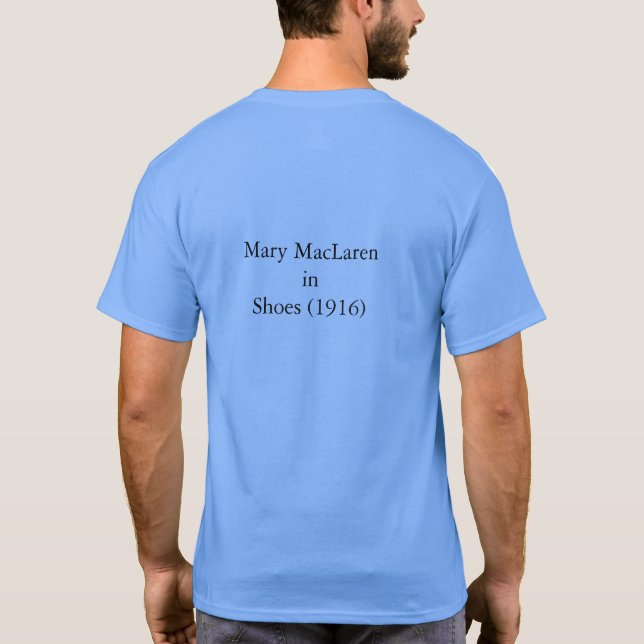 Mary MacLaren in Shoes (1916) dir. by Lois Weber T-Shirt (Rückseite)