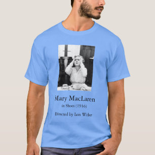 Mary MacLaren in Shoes (1916) dir. by Lois Weber T-Shirt