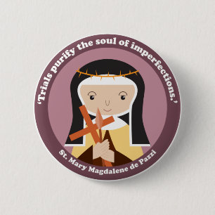 Mary Magdalene de Pazzi Button
