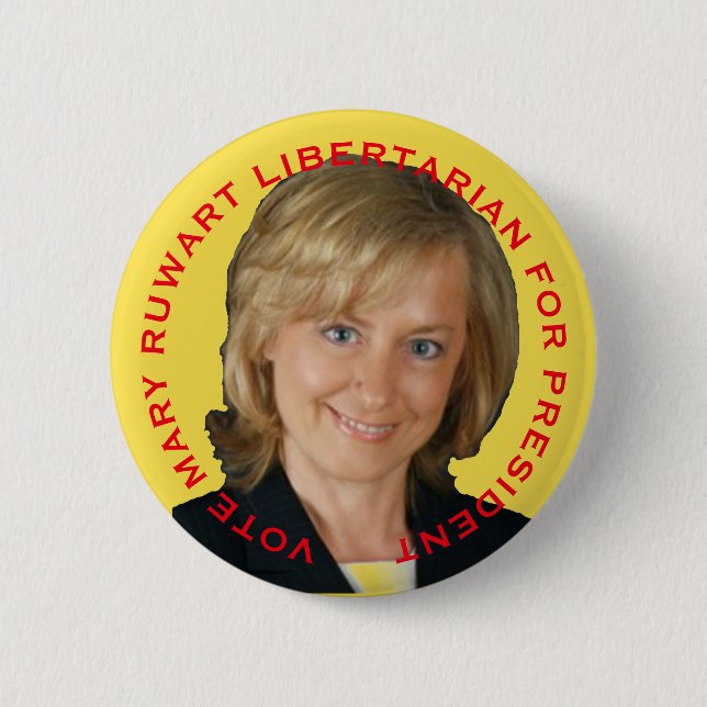 Mary Ruwart für Präsidenten Button (Vorderseite)