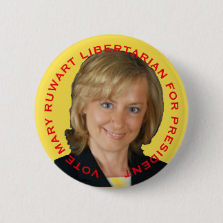 Mary Ruwart für Präsidenten Button