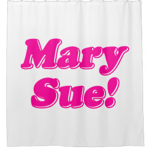Mary Sue! Duschvorhang