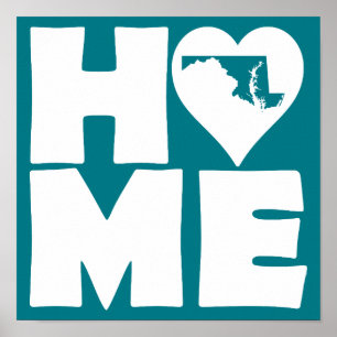 Maryland Home Heart State Poster Schild