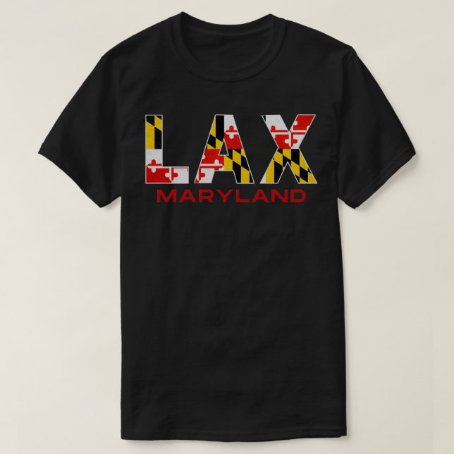 Maryland Lacrosse Maryland Flag Lax MD Lax T-Shirt (Design vorne)