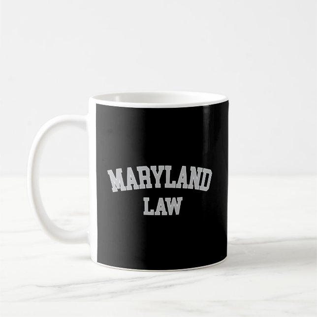 Maryland Lawyer Bar Graduate School Law Kaffeetasse (Links)