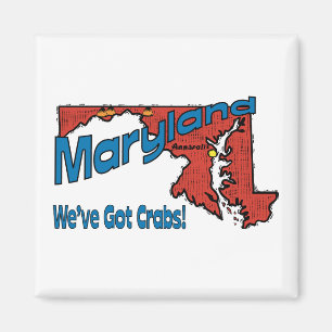 Maryland MD US Motto ~ Wir haben Crabs Got Magnet