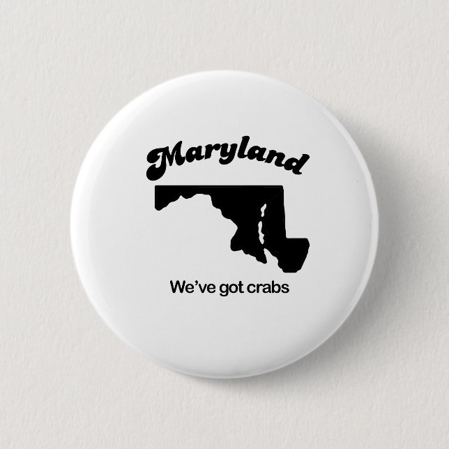 Maryland Motto - Wir haben Krebse Button (Vorderseite)