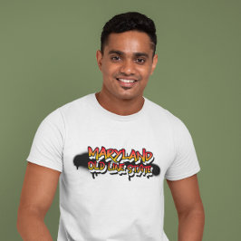 MARYLAND OLD LINE STATE Fette Graffiti T-Shirt