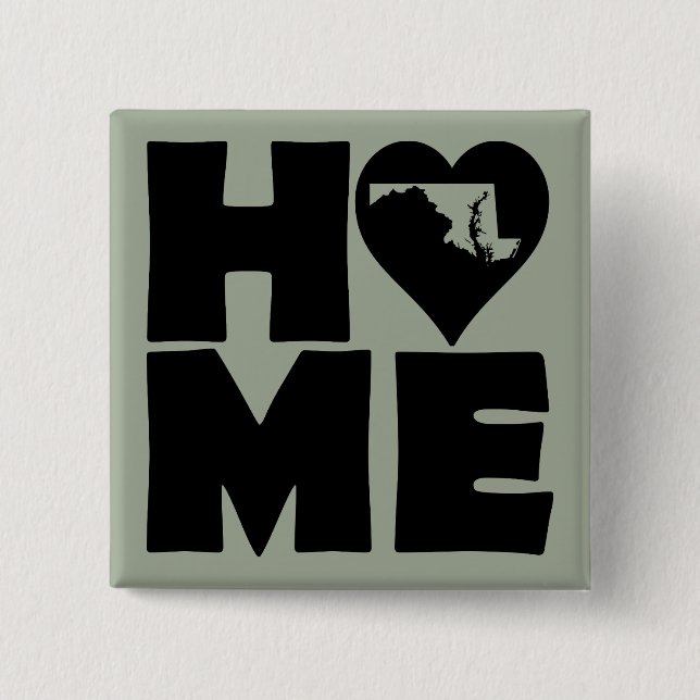 Maryland Zuhause Heart Staat Button Abzeichen Butt (Vorderseite)