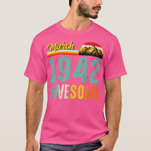 März 1942 Geburtstagsgeschenk-Shirt Vintage März 1 T-Shirt