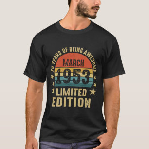 März 1953 70 Jahre Phantastisch Retro 70. T-Shirt