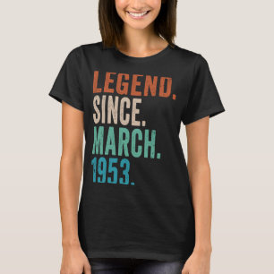 März 1953 Jahrgang 70 Jahre Alt Retro 70. Geburtst T-Shirt