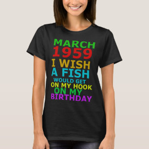 März 1959 wünschte ich, ein Fisch würde auf meinem T-Shirt