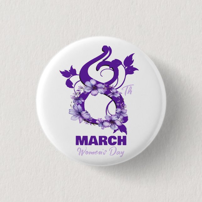 März 8 Internationaler Frauentag 2025 Button (Vorderseite)