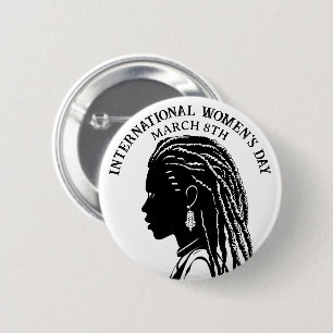 März 8 ist der Internationale Frauentag Button