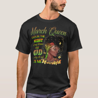März Birthday Black Queen in meiner Mitte T-Shirt