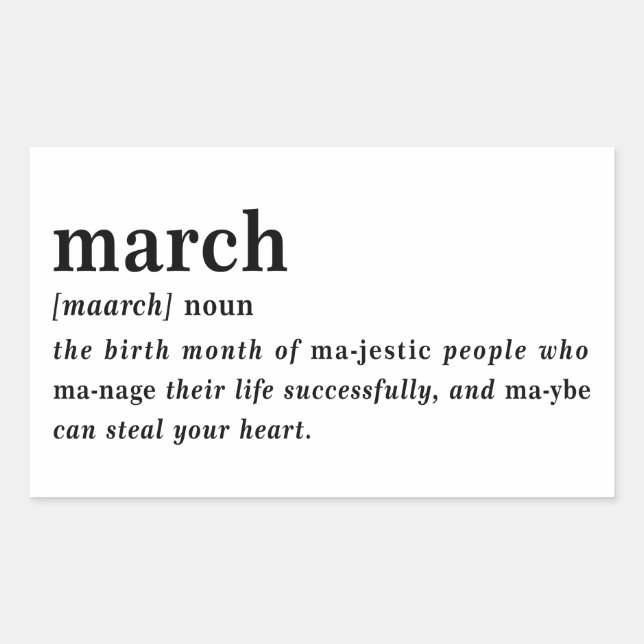 März Definition Geburtstag Rechteckiger Aufkleber (Vorderseite)