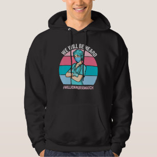 März der Krankenschwestern 12. Mai 2022 Wir werden Hoodie