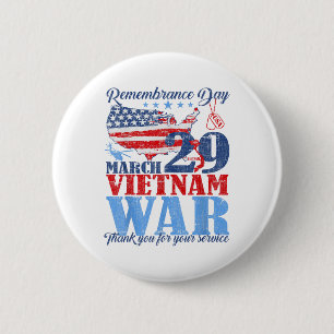 März des Gedenktages 29 Veteran des Vietnamkriegs Button