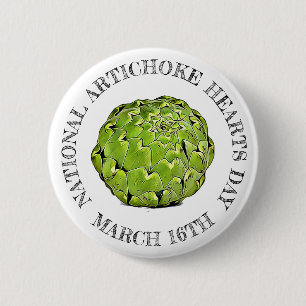 März des National Artichoke Hearts Day (16. Button