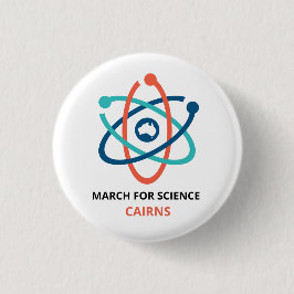 März für Wissenschaft - Cairns - Button