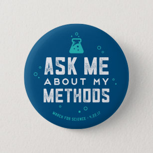 März für Wissenschaft "fragen mich über meine Button