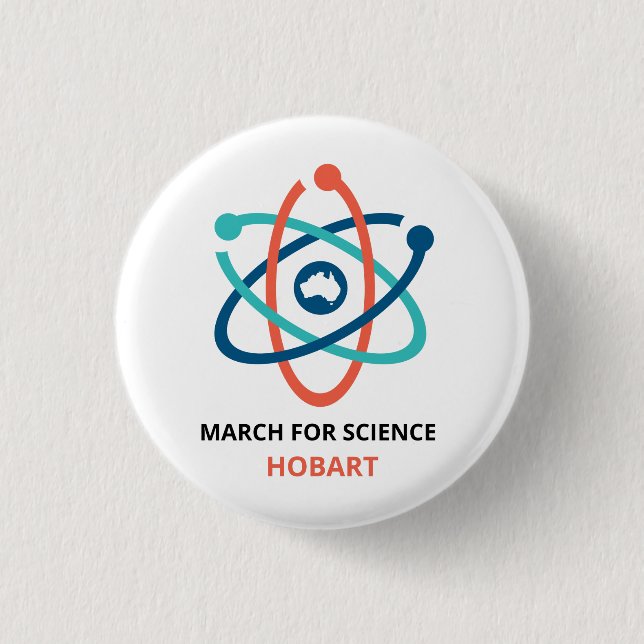 März für Wissenschaft - Hobart - Button (Vorderseite)