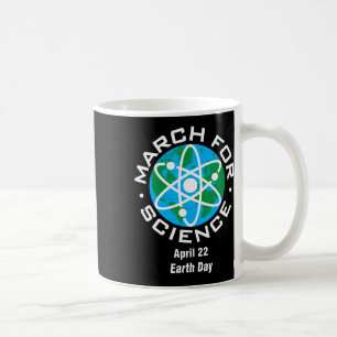 März für Wissenschaft und Erde Tag Kaffeetasse