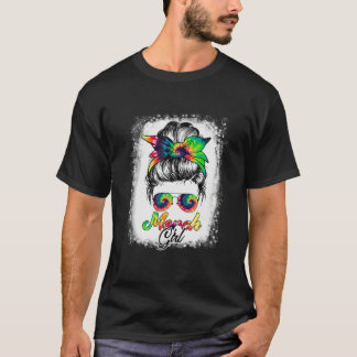 März Girl Geburtstag für Frauen Brille Messy Bun T T-Shirt