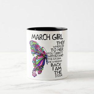 März Girl Sie flüstert zurück Ich bin Sturmschmett Zweifarbige Tasse