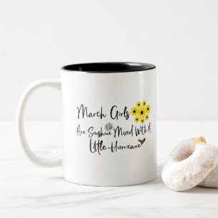 März Girls sind mit etwas Sonnenschein gemischt Zweifarbige Tasse