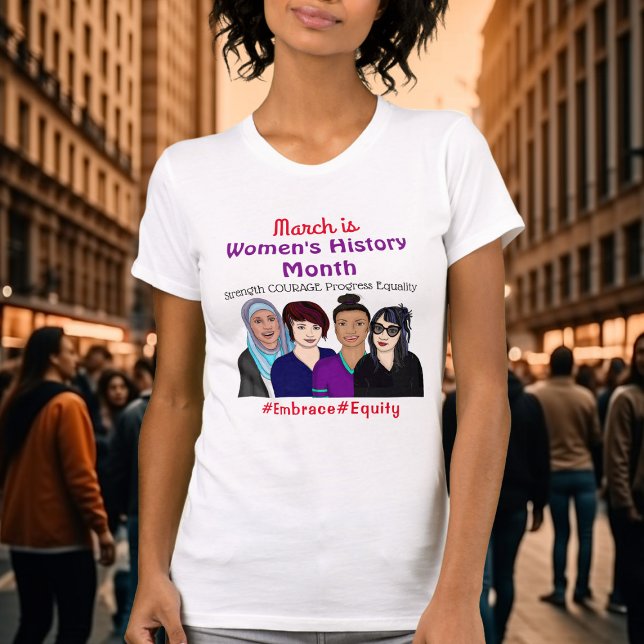 März ist Frauengeschichte Monat T - Shirt (Von Creator hochgeladen)