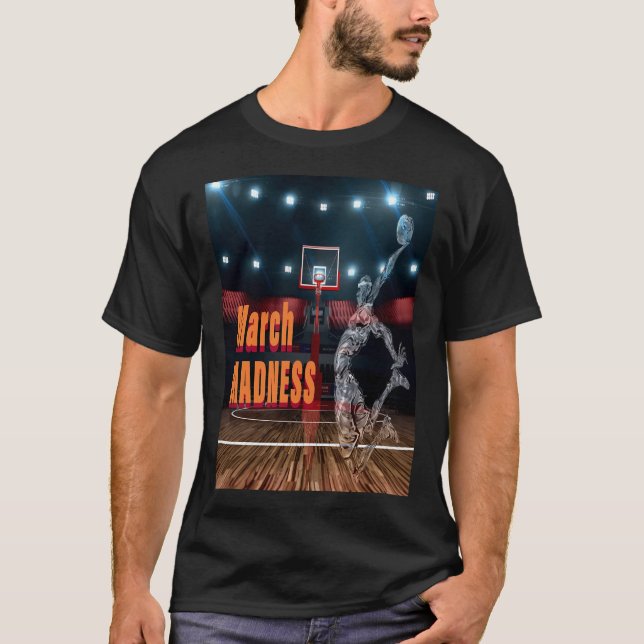 März Madness Basketball Game T-Shirt (Vorderseite)