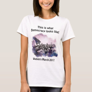März von Frauen So sieht Demokratie aus T-Shirt