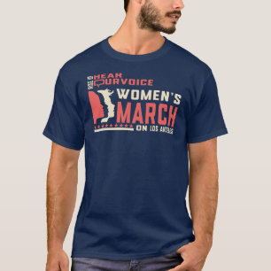 März von Frauen steigt in Los Angeles auf T-Shirt