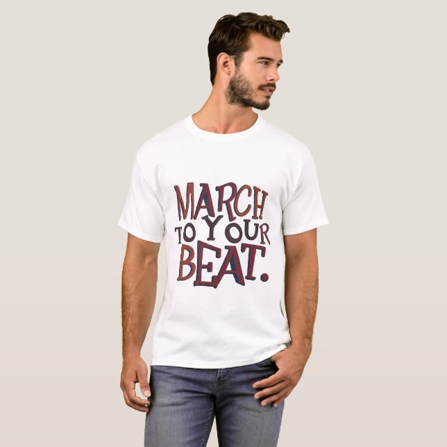 März zu Ihrem Beat T-Shirt (Vorne ganz)
